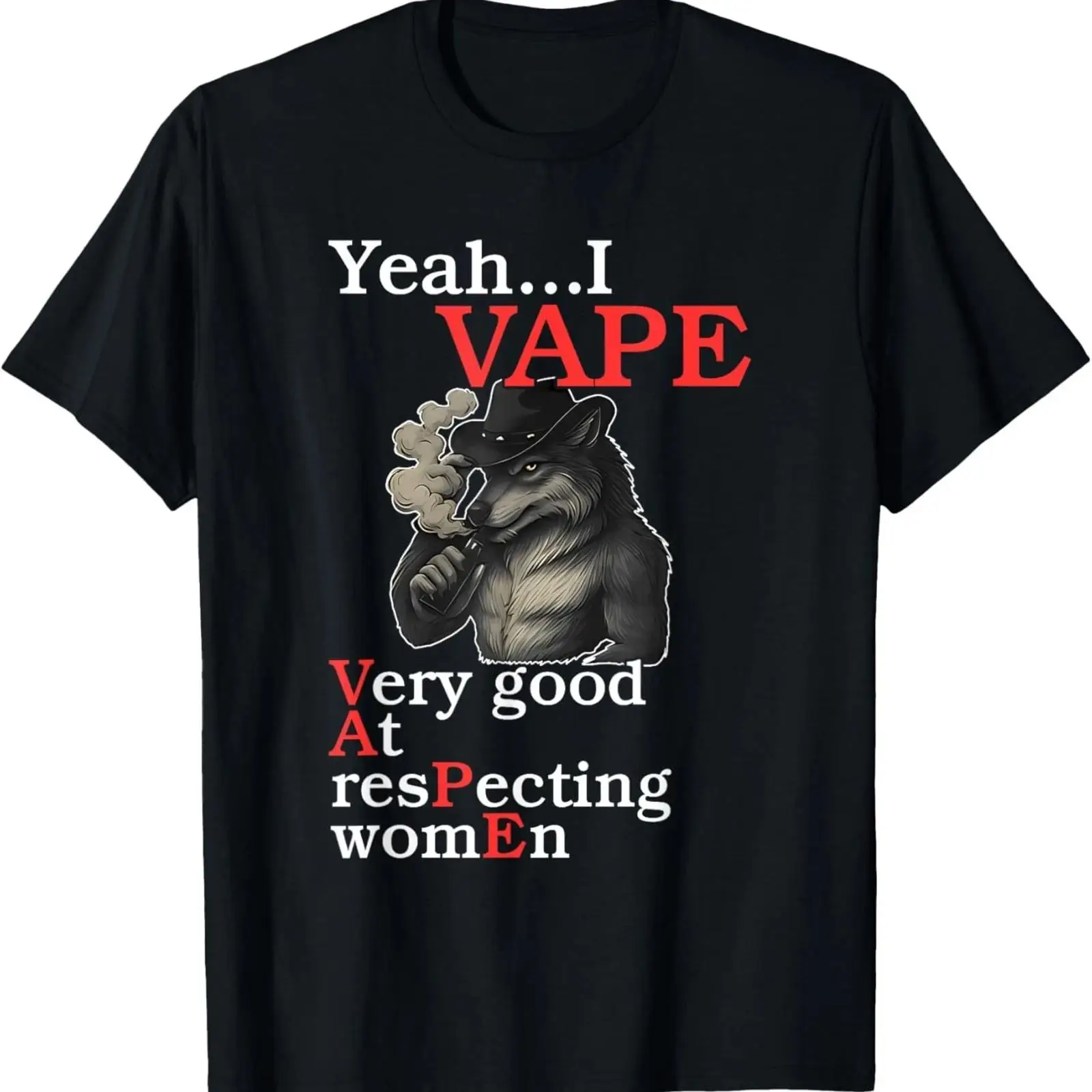 はい、私は女性を尊重することにとても得意です Tシャツ ヴィ - Vaping Goods のレビューと価格